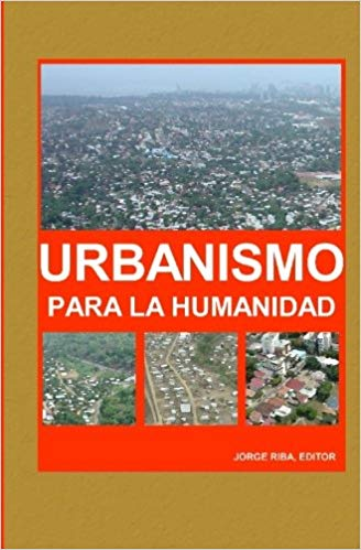 Urbanismo para la humanidad